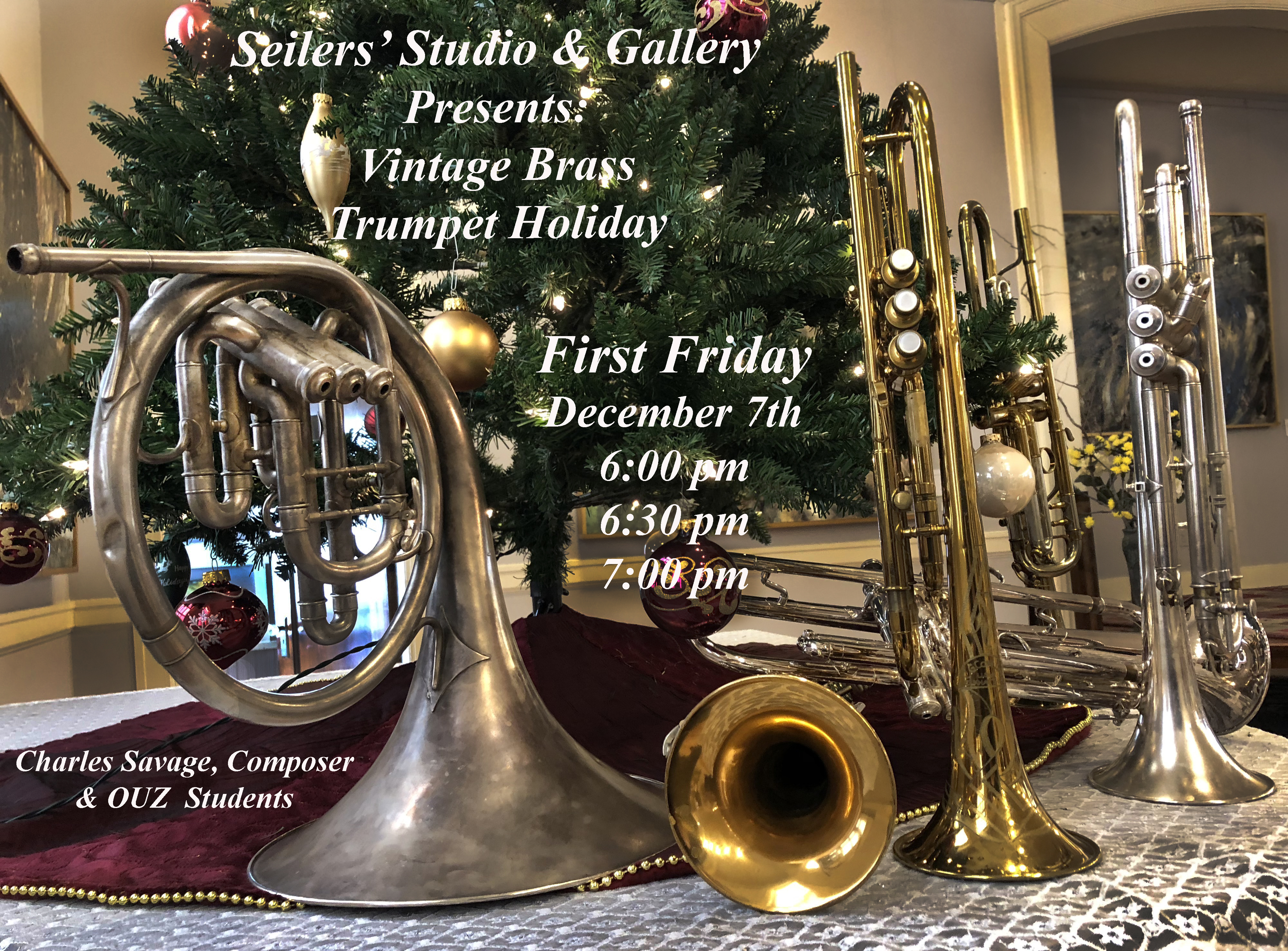 Charles Savage, composer and arranger will perform with 7 trumpets for the holiday First Friday Art walk